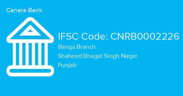 Canara Bank, Banga Branch IFSC Code - CNRB0002226