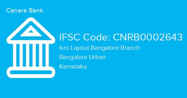 Canara Bank, Isro Layout Bangalore Branch IFSC Code - CNRB0002643