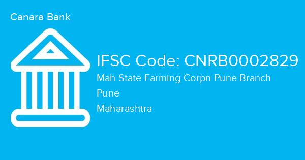 Canara Bank, Mah State Farming Corpn Pune Branch IFSC Code - CNRB0002829