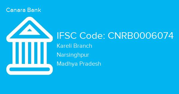 Canara Bank, Kareli Branch IFSC Code - CNRB0006074