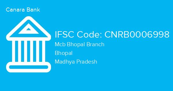 Canara Bank, Mcb Bhopal Branch IFSC Code - CNRB0006998