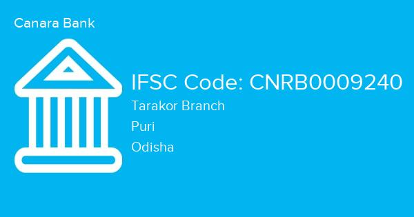 Canara Bank, Tarakor Branch IFSC Code - CNRB0009240