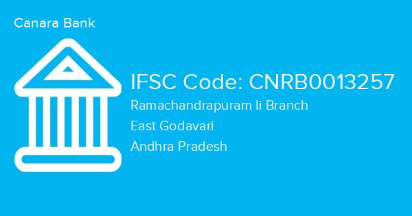 Canara Bank, Ramachandrapuram Ii Branch IFSC Code - CNRB0013257