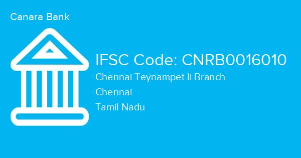 Canara Bank, Chennai Teynampet Ii Branch IFSC Code - CNRB0016010