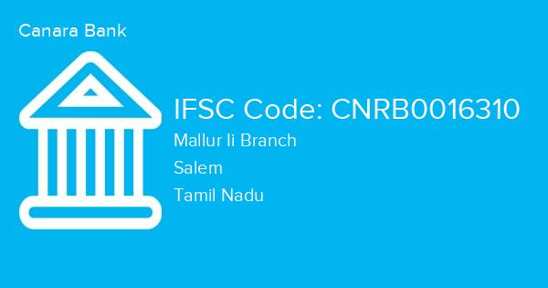 Canara Bank, Mallur Ii Branch IFSC Code - CNRB0016310