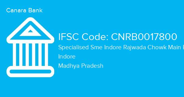 Canara Bank, Specialised Sme Indore Rajwada Chowk Main Branch IFSC Code - CNRB0017800