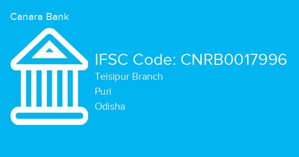 Canara Bank, Teisipur Branch IFSC Code - CNRB0017996
