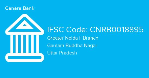 Canara Bank, Greater Noida Ii Branch IFSC Code - CNRB0018895