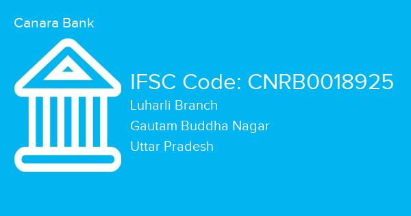 Canara Bank, Luharli Branch IFSC Code - CNRB0018925