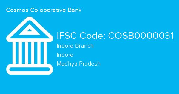 Cosmos Co operative Bank, Indore Branch IFSC Code - COSB0000031