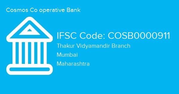Cosmos Co operative Bank, Thakur Vidyamandir Branch IFSC Code - COSB0000911