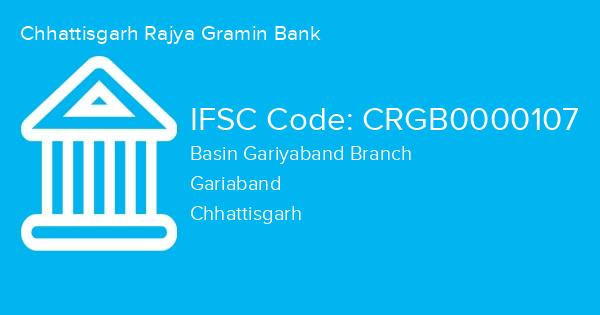 Chhattisgarh Rajya Gramin Bank, Basin Gariyaband Branch IFSC Code - CRGB0000107