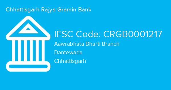Chhattisgarh Rajya Gramin Bank, Aawrabhata Bharti Branch IFSC Code - CRGB0001217