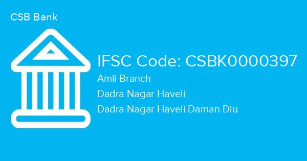 CSB Bank, Amli Branch IFSC Code - CSBK0000397