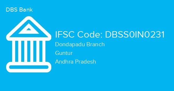 DBS Bank, Dondapadu Branch IFSC Code - DBSS0IN0231