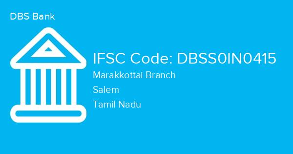 DBS Bank, Marakkottai Branch IFSC Code - DBSS0IN0415