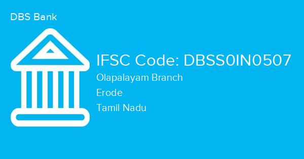 DBS Bank, Olapalayam Branch IFSC Code - DBSS0IN0507