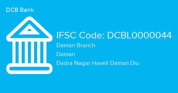 DCB Bank, Daman Branch IFSC Code - DCBL0000044