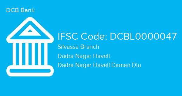 DCB Bank, Silvassa Branch IFSC Code - DCBL0000047