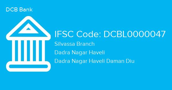 DCB Bank, Silvassa Branch IFSC Code - DCBL0000047