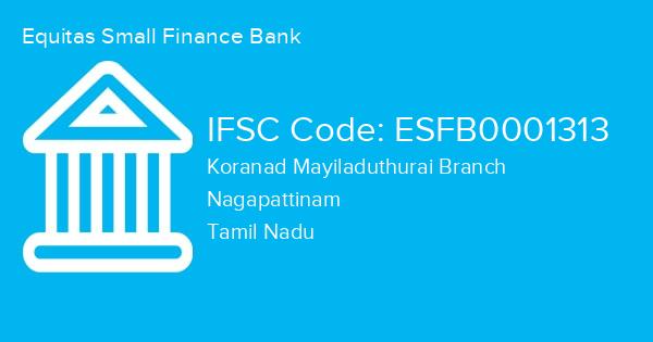 Equitas Small Finance Bank, Koranad Mayiladuthurai Branch IFSC Code - ESFB0001313