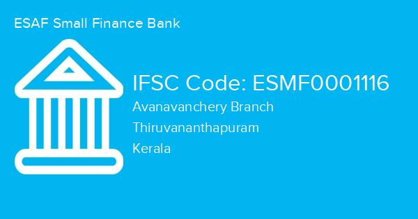 ESAF Small Finance Bank, Avanavanchery Branch IFSC Code - ESMF0001116