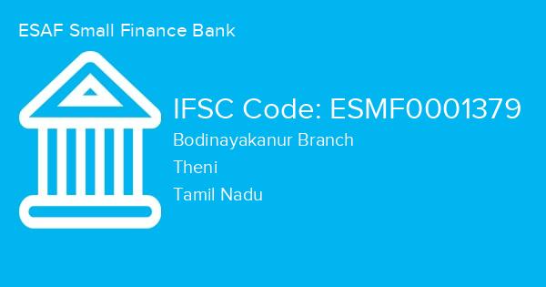 ESAF Small Finance Bank, Bodinayakanur Branch IFSC Code - ESMF0001379