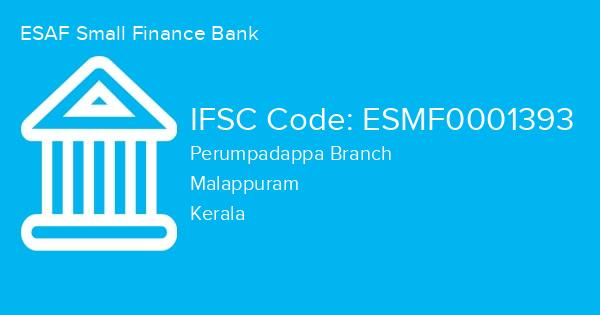 ESAF Small Finance Bank, Perumpadappa Branch IFSC Code - ESMF0001393