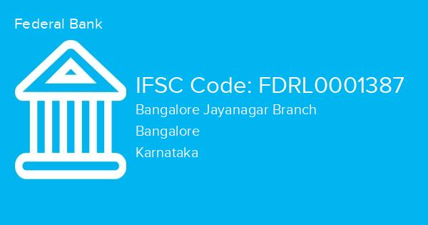 Federal Bank, Bangalore Jayanagar Branch IFSC Code - FDRL0001387