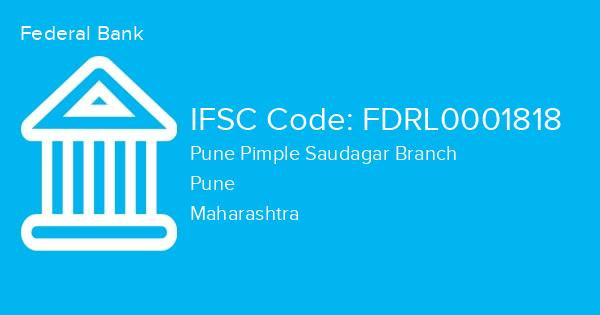 Federal Bank, Pune Pimple Saudagar Branch IFSC Code - FDRL0001818