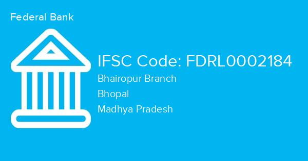 Federal Bank, Bhairopur Branch IFSC Code - FDRL0002184