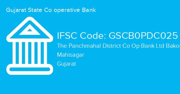 Gujarat State Co operative Bank, The Panchmahal District Co Op Bank Ltd Bakor Branch IFSC Code - GSCB0PDC025