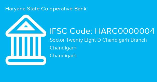 Haryana State Co operative Bank, Sector Twenty Eight D Chandigarh Branch IFSC Code - HARC0000004