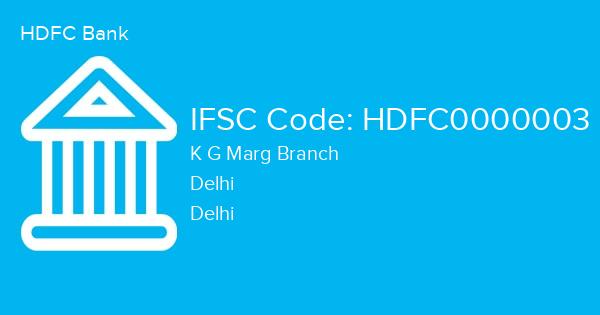 HDFC Bank, K G Marg Branch IFSC Code - HDFC0000003