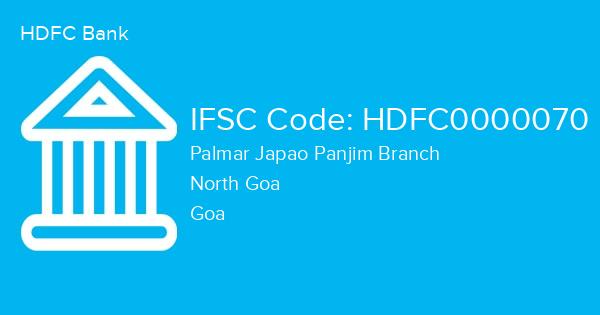 HDFC Bank, Palmar Japao Panjim Branch IFSC Code - HDFC0000070