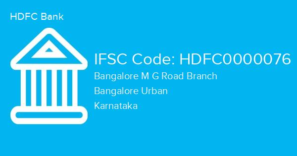 HDFC Bank, Bangalore M G Road Branch IFSC Code - HDFC0000076