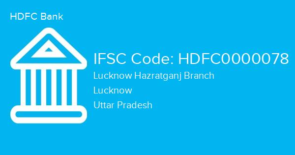 HDFC Bank, Lucknow Hazratganj Branch IFSC Code - HDFC0000078