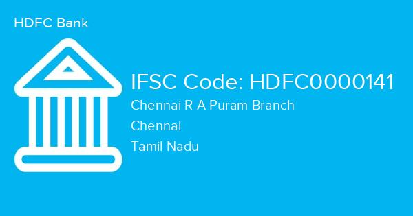 HDFC Bank, Chennai R A Puram Branch IFSC Code - HDFC0000141