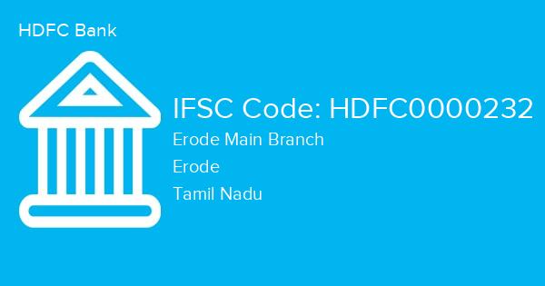 HDFC Bank, Erode Main Branch IFSC Code - HDFC0000232