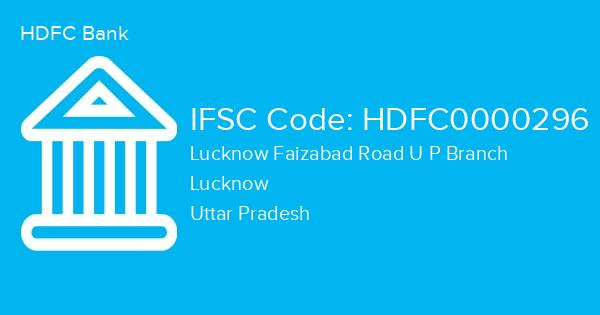 HDFC Bank, Lucknow Faizabad Road U P Branch IFSC Code - HDFC0000296