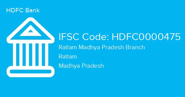 HDFC Bank, Ratlam Madhya Pradesh Branch IFSC Code - HDFC0000475