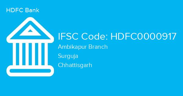 HDFC Bank, Ambikapur Branch IFSC Code - HDFC0000917