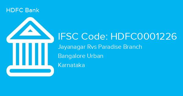 HDFC Bank, Jayanagar Rvs Paradise Branch IFSC Code - HDFC0001226
