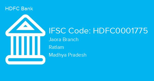 HDFC Bank, Jaora Branch IFSC Code - HDFC0001775