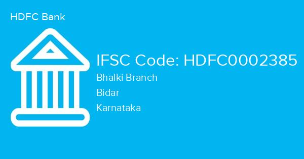HDFC Bank, Bhalki Branch IFSC Code - HDFC0002385