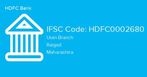 HDFC Bank, Uran Branch IFSC Code - HDFC0002680
