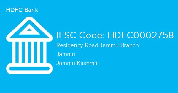 HDFC Bank, Residency Road Jammu Branch IFSC Code - HDFC0002758