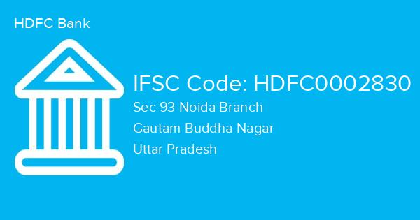 HDFC Bank, Sec 93 Noida Branch IFSC Code - HDFC0002830