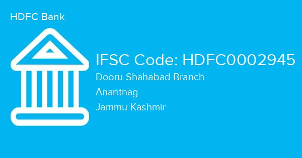 HDFC Bank, Dooru Shahabad Branch IFSC Code - HDFC0002945