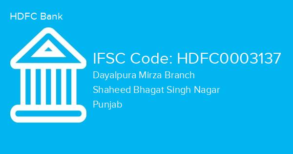 HDFC Bank, Dayalpura Mirza Branch IFSC Code - HDFC0003137